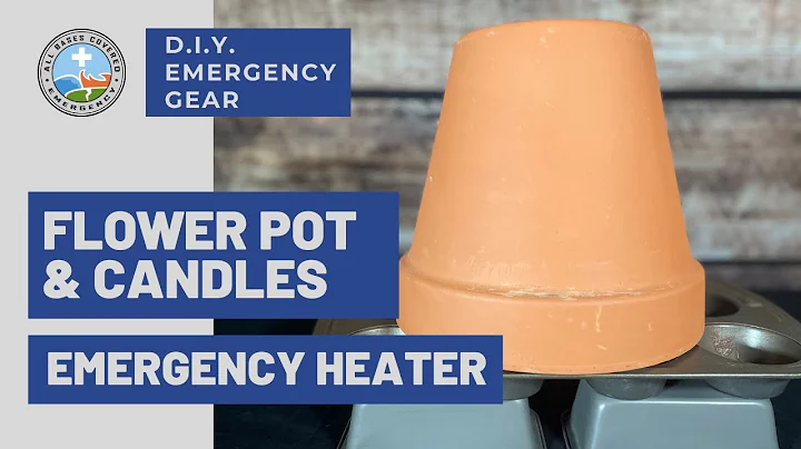 D.I.Y. Emergency Gear: Making an emergency heater with a flower pot and candles