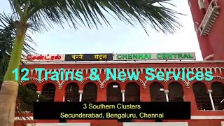 Proposed Private Trains CHENNAI Cluster - 7 INTERCITY Trains &amp; New Services
