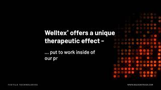 Back on Track - A quick introduction to Welltex®