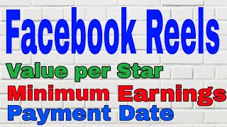 How to earn in Facebook Reels | Stars Value,Minimum Earnings and Payment Date