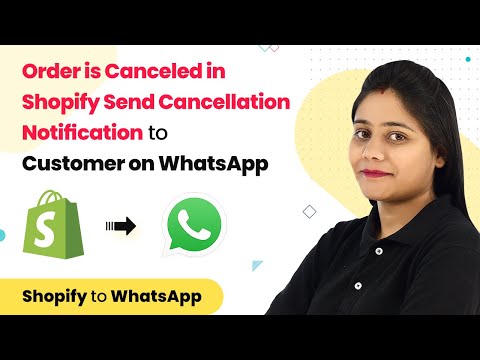 When Order is Canceled in Shopify Send Cancellation Notification to Customer on WhatsApp