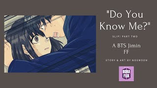 Slip Bts Jimin Ff Part 2 Do You Know Me?