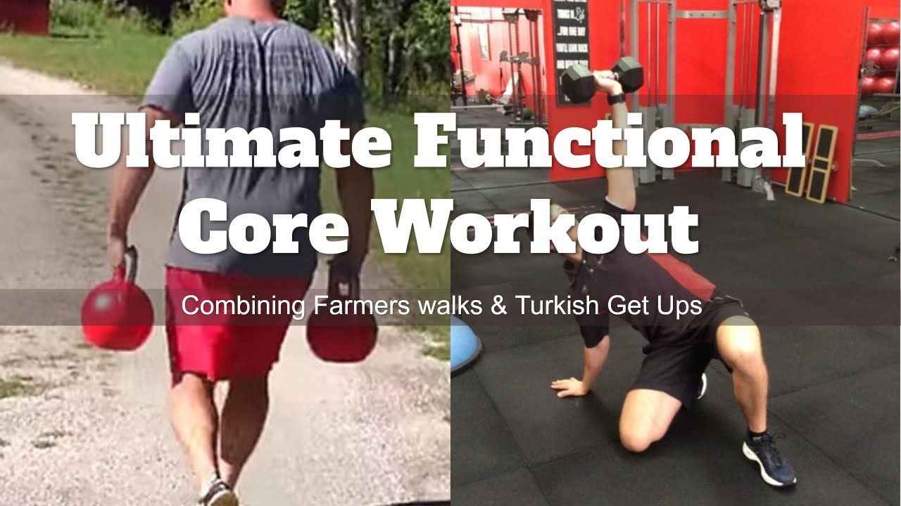 Using Farmers Walks & Turkish Get Ups Between Sets to Enhance Core Strength  