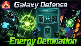 ☣ Is Energy Detonation OP? All You Need To Know | Galaxy Defense Showcase screenshot 5