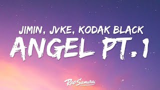 BTS Jimin, JVKE, Kodak Black - Angel Pt. 1 (Lyrics) [1 Hour Version]