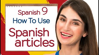 Lesson 9. Spanish Articles