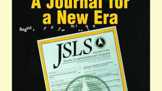 JSLS - Journal of the Society of Laparoendoscopic Surgeons