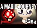 A MAGICAL JOURNEY - The Binding Of Isaac: Repentance #364