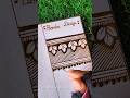 New Stylish border Mehndi design || #mehndi #bordermehndi #art #shorts #ytshorts #tutorial