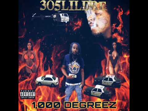 305Lildre - Hear Shit But The Money [prod by gpe]