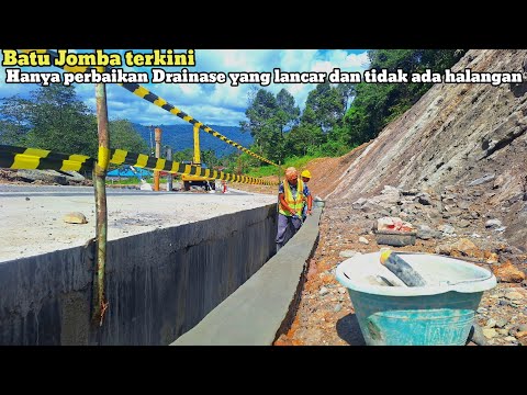 Batu Jomba terkini!!Hanya perbaikan Drainase yang lancar dan tidak ada halangan Batu Jomba terkini!!Hanya perbaikan Drainase yang lancar dan tidak ada halangan