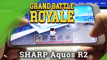 Grand Battle Royale on SHARP Aquos R2 - Gaming Quality Checkup
