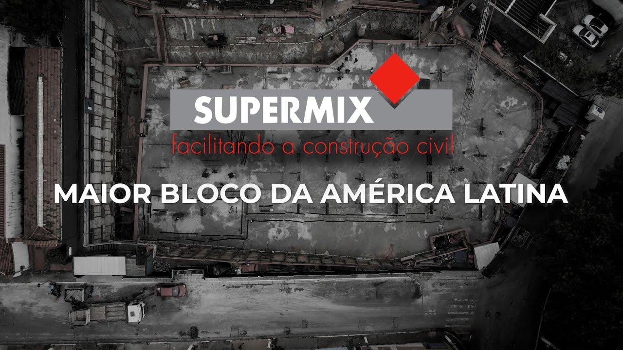Supermix - Concretagem Maior Bloco da América Latina