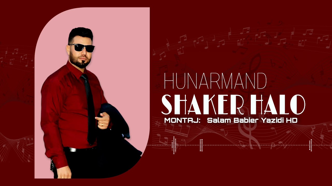 Hunarmand Shaker Halo الفنان شاكر حلو استراني فلكلوري شنكالي