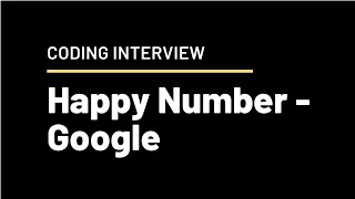 Happy Number - LeetCode - Google