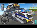 Police Cars Transport to Police Station by Trailer Truck🔧🚔 3D Driving Class - Android iOS Gameplay