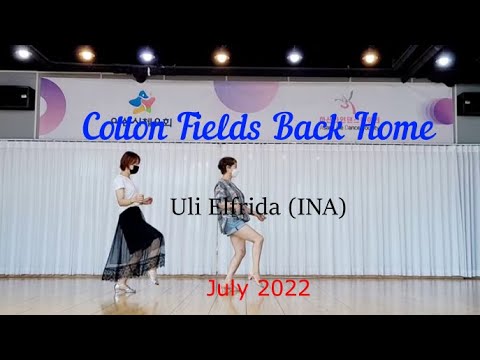 Cotton Fields Back Home Linedance / Beginner
