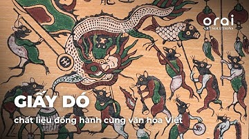 Chất liệu đồng hành cùng văn hóa Việt - GIẤY DÓ | ORAI ART SOLUTIONS