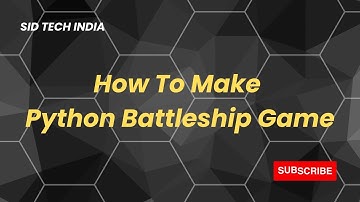 How To Create Python Battleship Game | Cartoon On & On