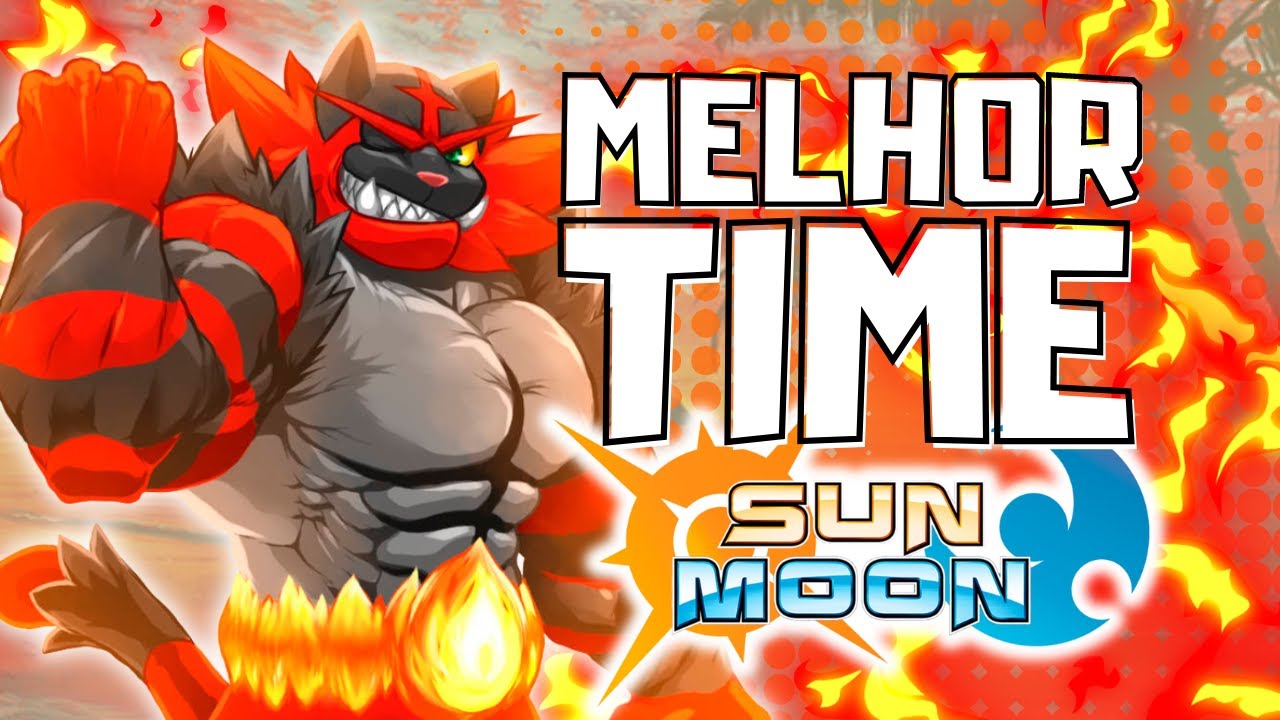 🔥O MELHOR TIME para POKÉMON SUN & MOON - VERSÃO INCINEROAR☀️🌙