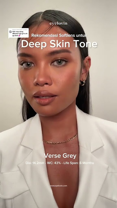 Rekomendasi Softlens Untuk Deep Skin Tone