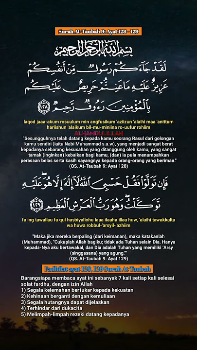 Surah  At-Taubah 9: Ayat 128 - 129 Dilengkapi Terjemahan ~ Alhamdulillah