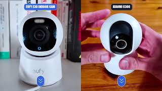 Eufy E30 Indoor Cam vs Xiaomi C300: Our Honest Review