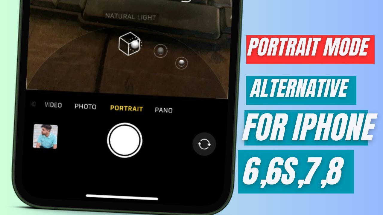 Portrait Mode Alternative for iPhone 6,6s,7,8 Blur Photos without