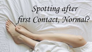 Is spotting normal after first time contact in girls? - Dr. Teena S Thomas