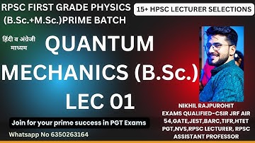 QUANTUM MECHANICS (B.Sc.) LEC 01 | RPSC FIRST GRADE PHYSICS PRIME BATCH DEMO | @PhysicsbyNikhilraj