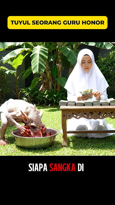 Viral‼️ Tuyul Seorang Guru Honor #trending #shorts #shortvideo #trendingshorts