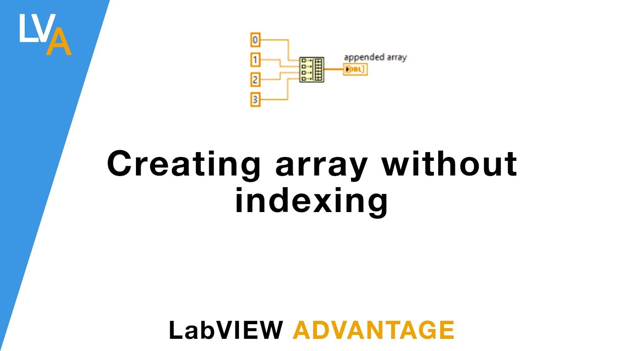 How to create Array without indexing - LabVIEW - YouTube