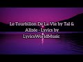 Le Tourbillon De La Vie by Tal &amp; Alizée - Lyrics by LyricsWorldMusic !!!