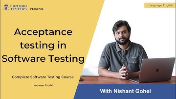 What is acceptance testing? -  Software testing tutorial - Acceptance testing in software testing