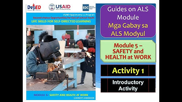 Video 101 - ALS Module 5 - Safety and Health at Work - Activity 1 | ALS Answer keys