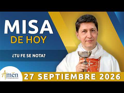 La Santa Misa de Hoy | Domingo 27 Septiembre 2026 l Padre Carlos Yepes | Eucaristía Digital #Misa