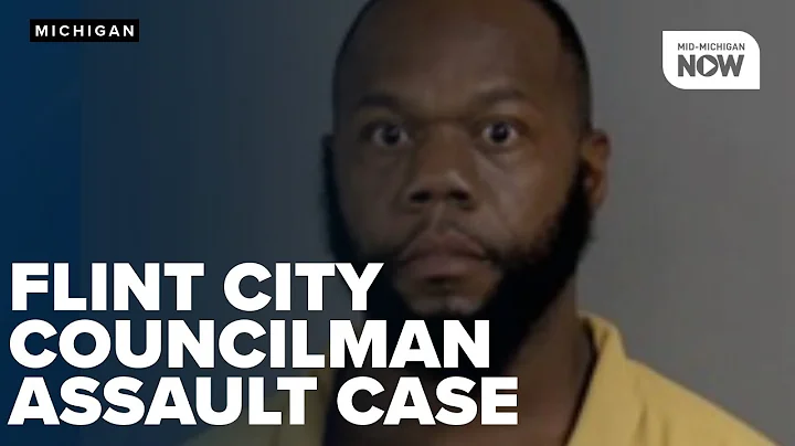 Prosecutor details charges in Flint city councilman domestic violence and assault case