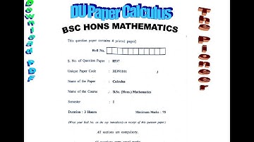 Delhi University BSc Hons Mathematics | Calculus Paper | Ist Year | 07 December 2019 | Download PDF