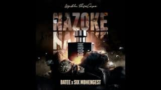 BaTee - Nazoke (feat. Six Mbhengest)