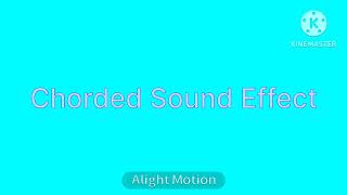 Chorded Sound Effect In 1 Minute