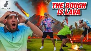 THE ROUGH IS LAVA! IT GOT HEATED ON THE GOLF COURSE!
