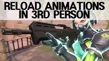 VALORANT All Weapons Reload Animations In Third Person