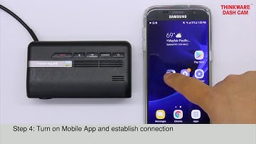 Thinkware F770 Dash Cam: Connecting the Mobile App – Wi-Fi (Android)