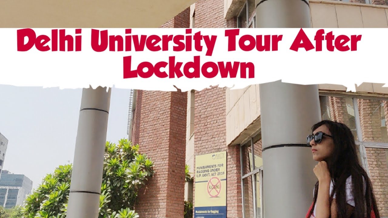 Delhi University Tour After Lockdown || North campus Tour || 2020 ...