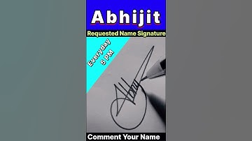 ABHIJIT NAME SIGNATURE DESIGN || ABHIJIT NAME SIGNATURE SAMPLE ||  #ytshorts #shortsfeed #viral