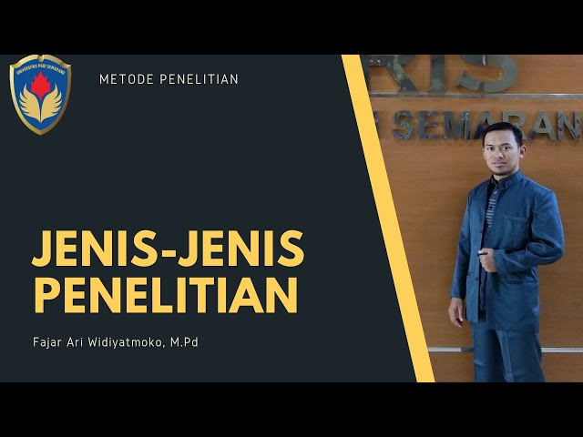 Jenis-Jenis Penelitian #MetodePenelitian class=