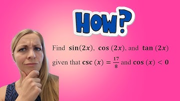 Easy step-by-step tutorial to find sin(2x), cos(2x) & tan(2x)