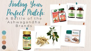 Finding Your Perfect Match :  A Battle of the Ashwagandha Brands shorts Normal Ashwagandha