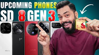 Top 10 Upcoming Mobile Phones On Snapdragon 8 Gen 3  Best Upcoming Flagships Of 2024