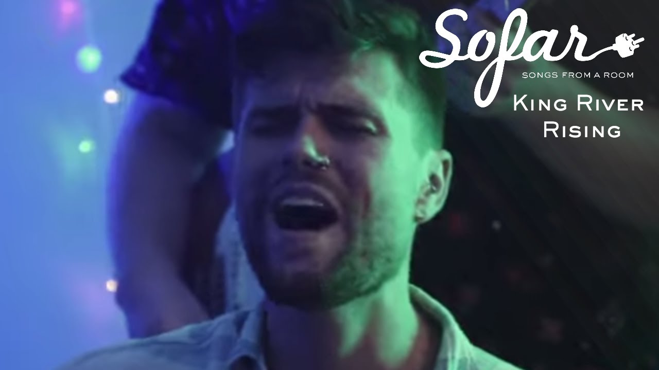 King River Rising Dreams Sofar Melbourne YouTube